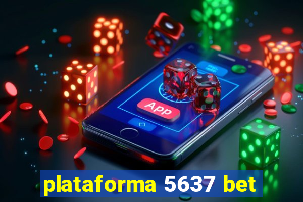 plataforma 5637 bet